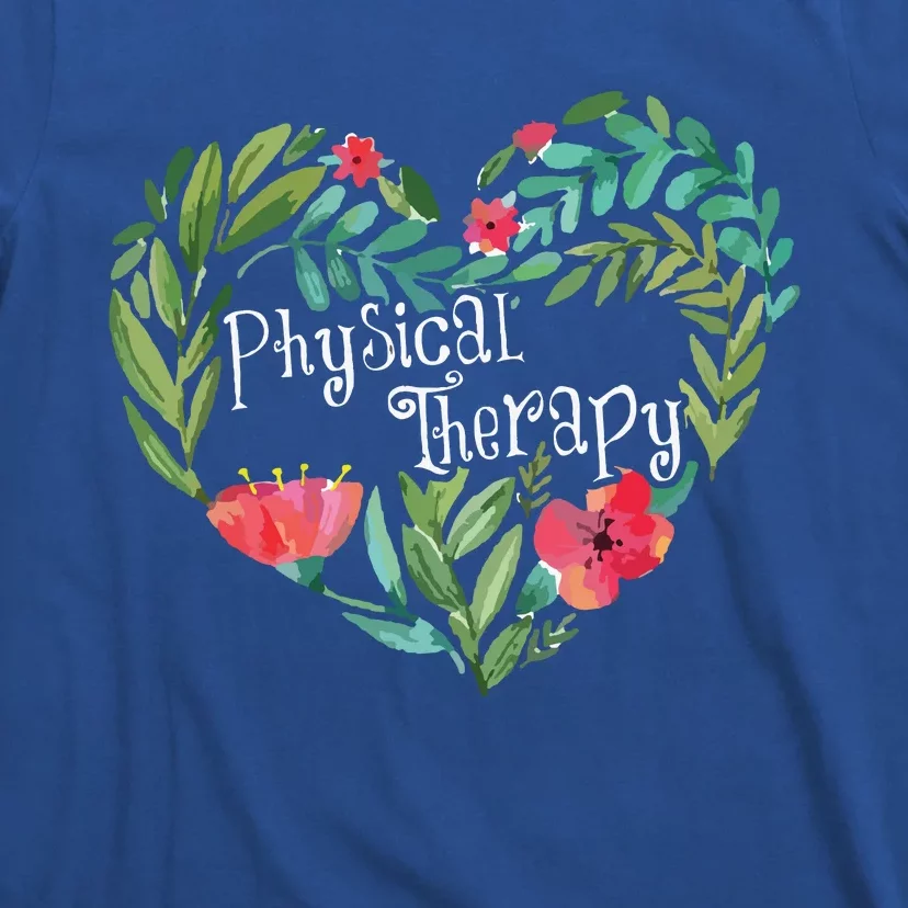 Physical Therapy Gift Funny PT Physical Therapist T-Shirt