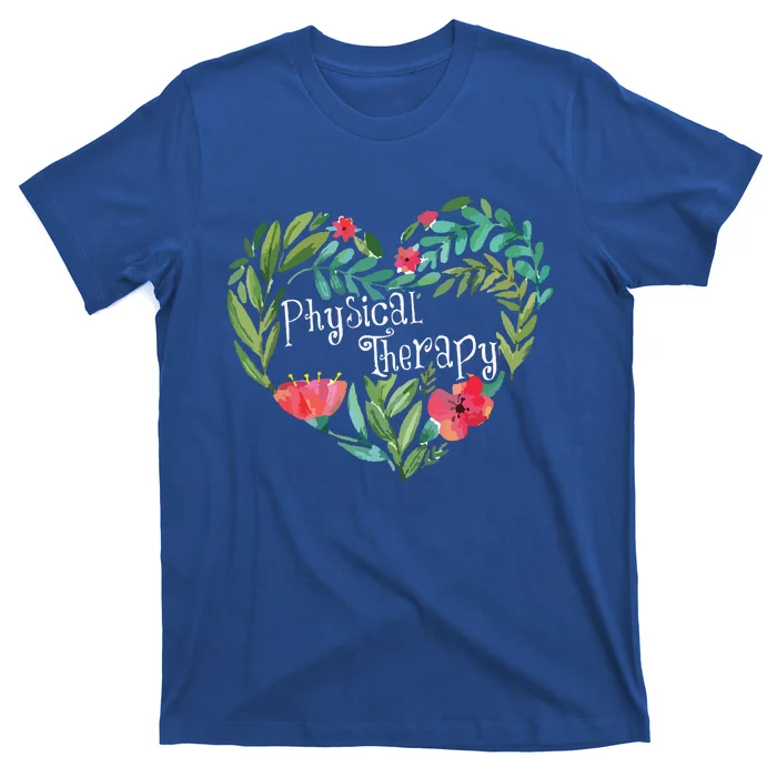 Physical Therapy Gift Funny PT Physical Therapist T-Shirt