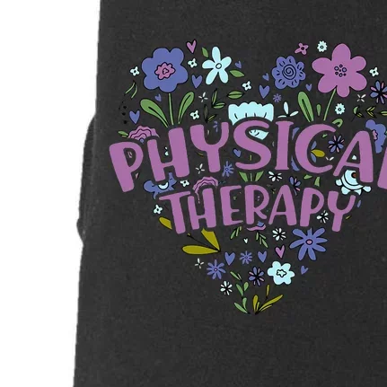 Physical Therapy Gift Love PT Physical Therapist Healthcare Doggie 3-End Fleece Hoodie