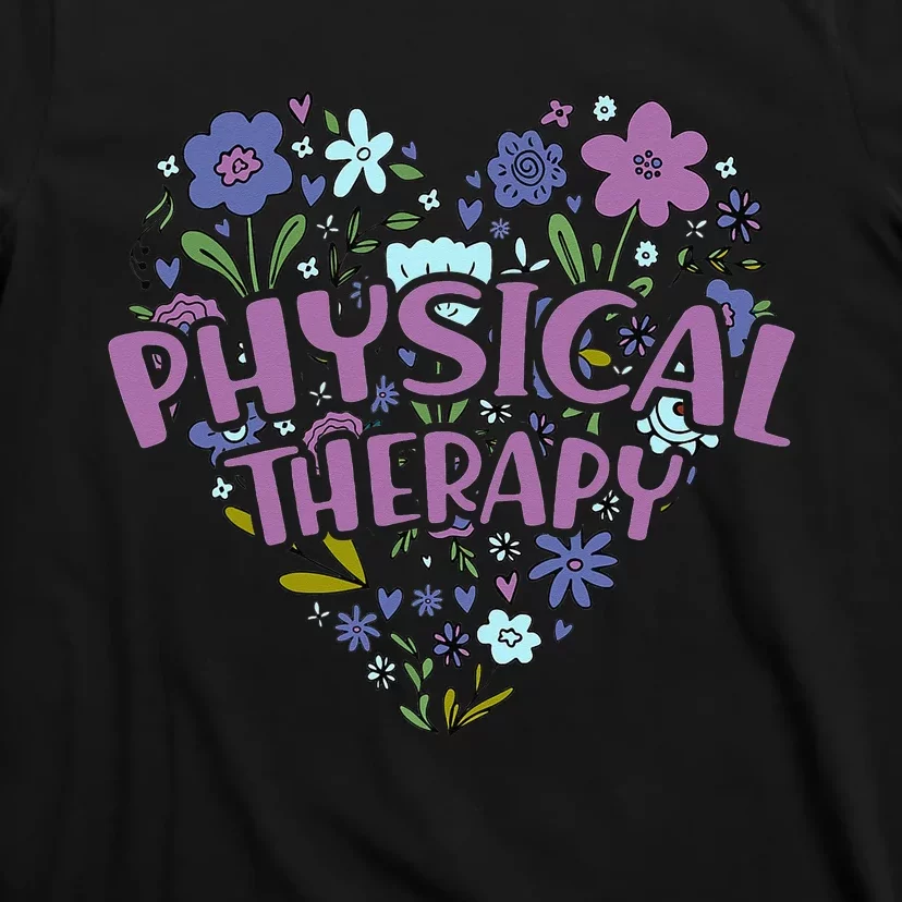 Physical Therapy Gift Love PT Physical Therapist Healthcare T-Shirt