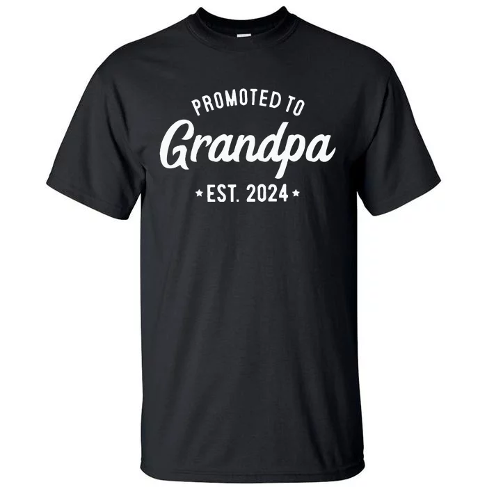 Promoted To Grandpa 2024 Soon To Be Grandfather New Grandpa Tall T-Shirt