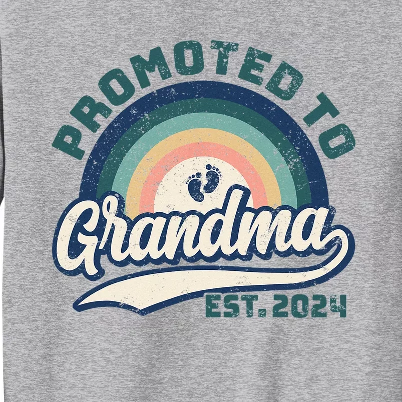 Promoted To Grandma 2024 Soon to be Grandmother New Grandma Tall Sweatshirt