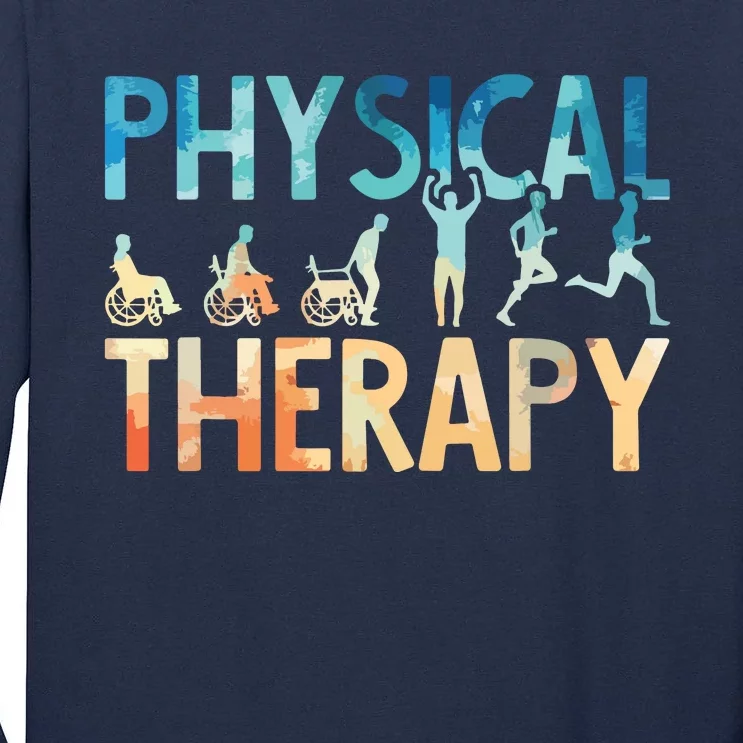 Physical Therapy Gift Physical Therapist Assistant Tall Long Sleeve T-Shirt