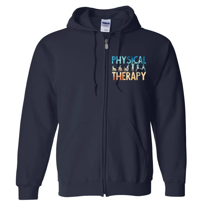 Physical Therapy Gift Physical Therapist Assistant Full Zip Hoodie