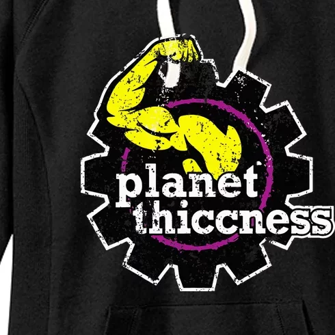 Planet Thiccness Gym Thickness Funny Joke Workout Lover Women's Fleece Hoodie