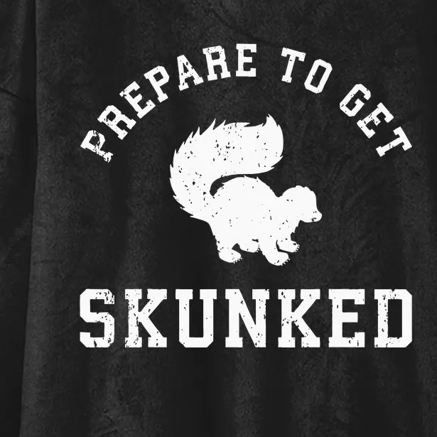 Prepare To Get Skunked Funny Cribbage Game Present Hooded Wearable Blanket