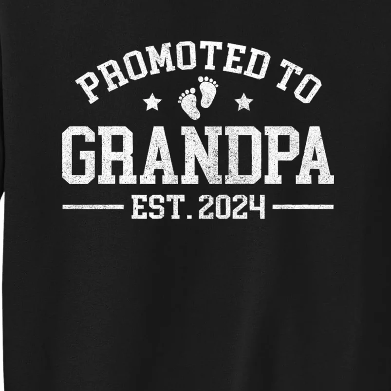 Promoted To Grandpa Est. 2024 Grandparents Baby Announcement Tall Sweatshirt