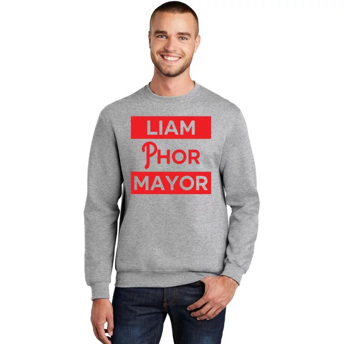 Philadelphia Taryn Hatcher Liam Phor Mayor Tall Sweatshirt