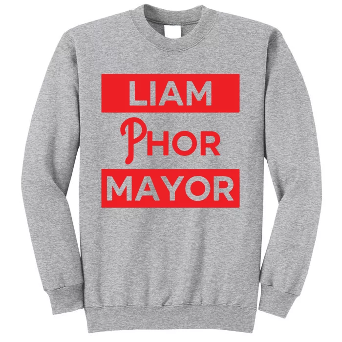 Philadelphia Taryn Hatcher Liam Phor Mayor Tall Sweatshirt