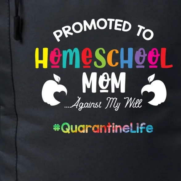 Promoted To Homeschool Mom Gift Mama Teacher Gift Teaching Gift Daily Commute Backpack