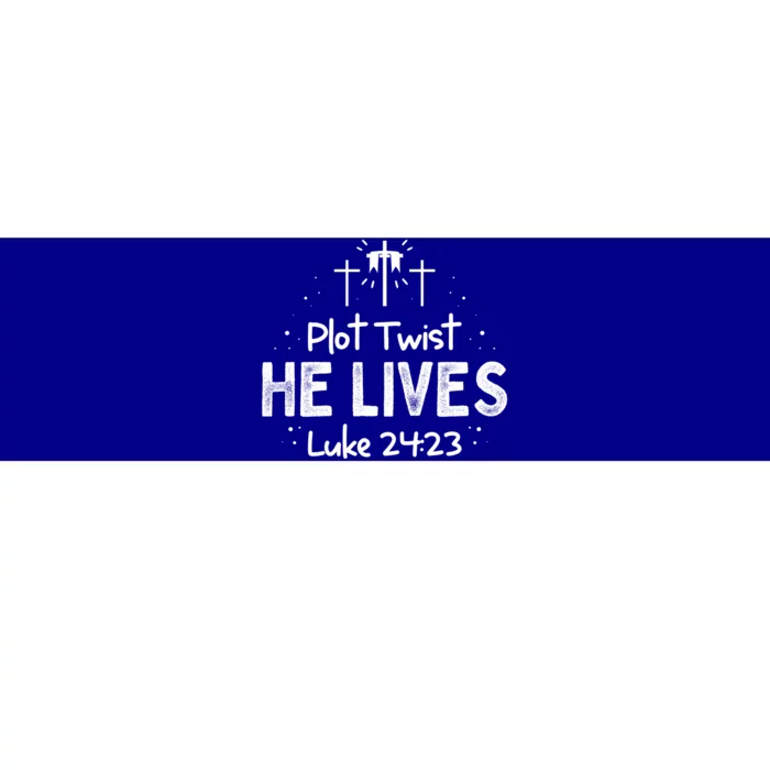 Plot Twist He Lives Cross Funny Christian Easter Day Quote Cool Gift Bumper Sticker