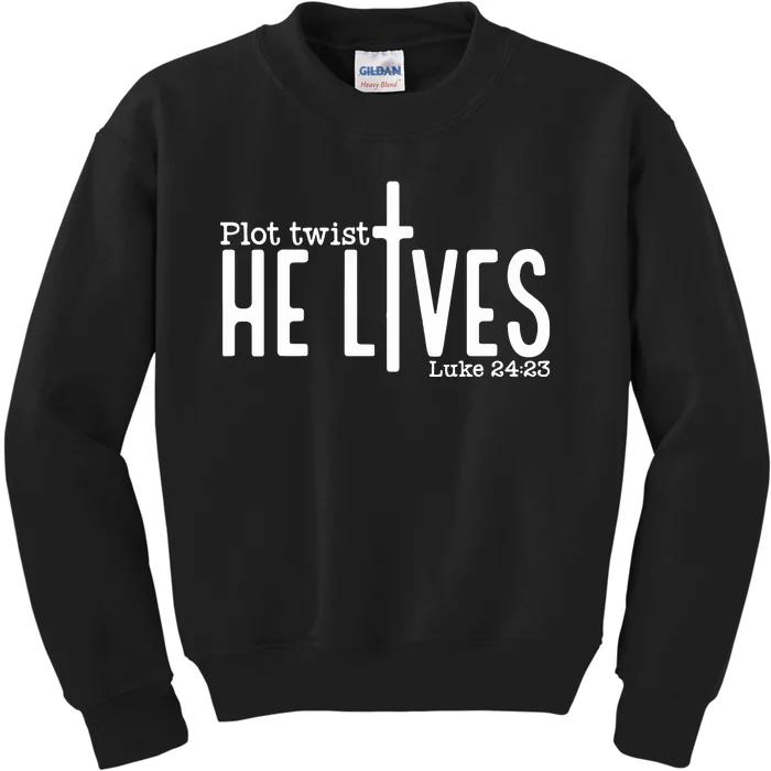 Plot Twist He Lives Easter Christian Jesus Bible Ver Kids Sweatshirt