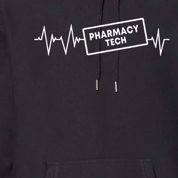 Pharmacy Tech Heartbeat Design Pharmacy Technician Premium Hoodie