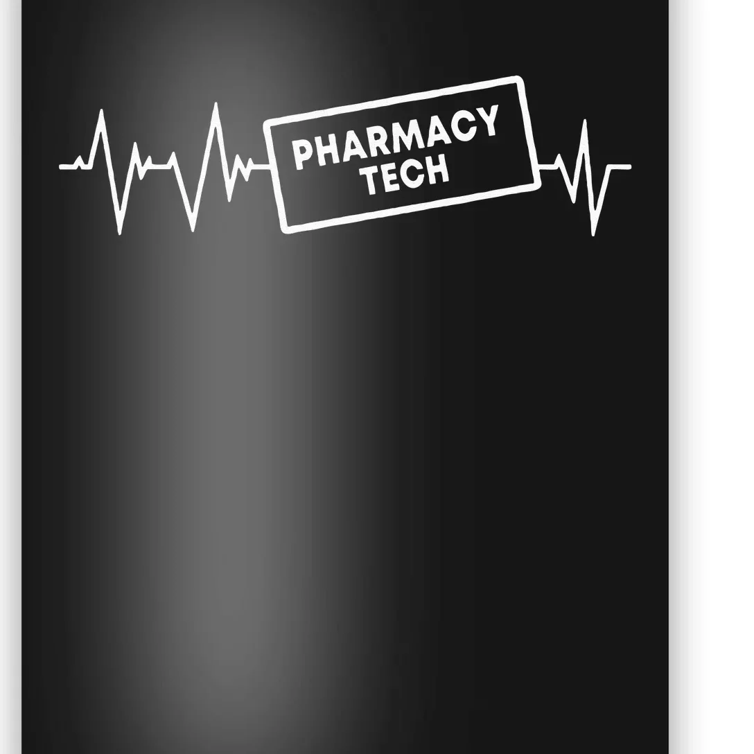 Pharmacy Tech Heartbeat Design Pharmacy Technician Poster