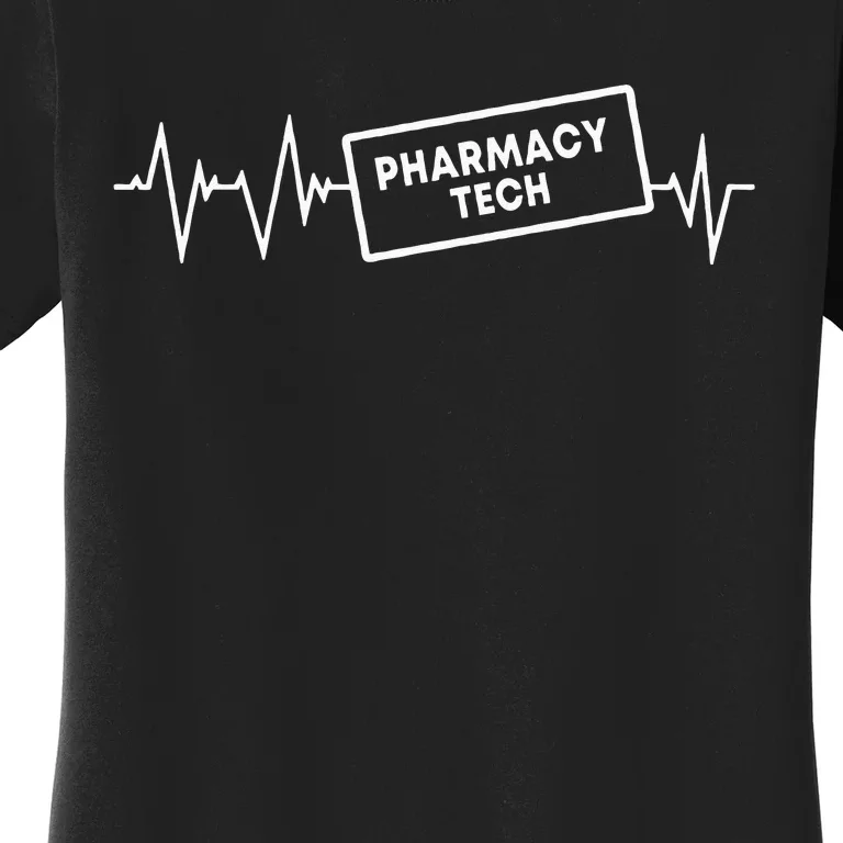 Pharmacy Tech Heartbeat Design Pharmacy Technician Women's T-Shirt