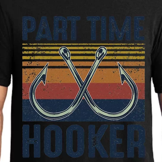 Part Time Hooker Funny Fishing Lover Fisherman Retro Style Pajama Set