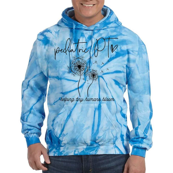 Physical Therapist Helping Tiny Human Bloom Pediatric PT Tie Dye Hoodie