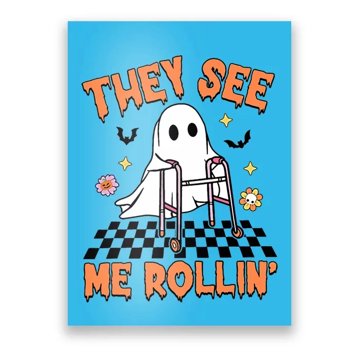 Physical Therapy Halloween They See Me Rolling Spooky Pt Pta Poster