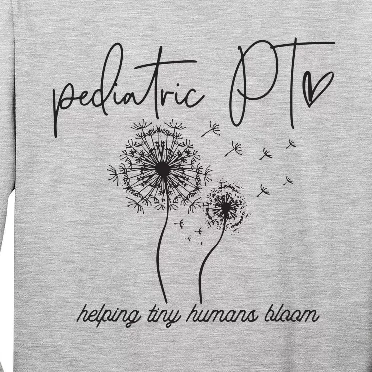 Physical Therapist Helping Tiny Human Bloom Pediatric PT Tall Long Sleeve T-Shirt