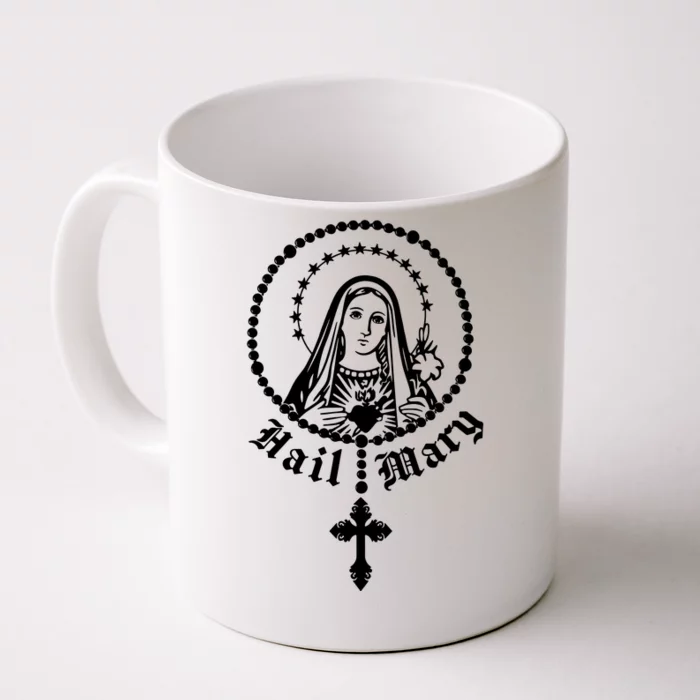 Prayer To Holy Mary Mother Of God Catholic Front & Back Coffee Mug