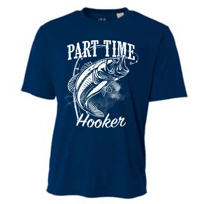 Part Time Hooker Fishing Cooling Performance Crew T-Shirt