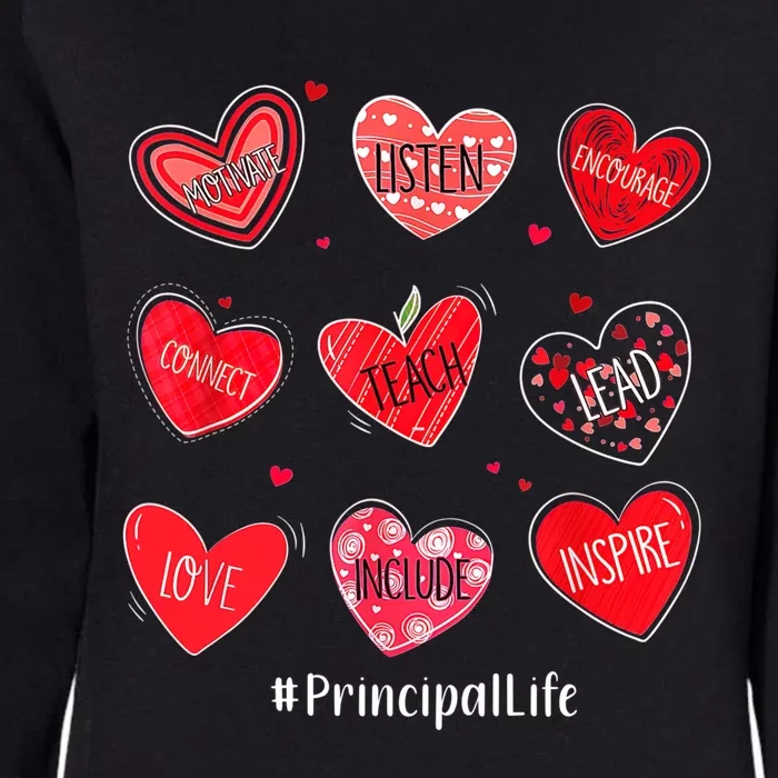 Principal Teacher Hearts Valentine Valentines Day Quote Cool Gift Womens California Wash Sweatshirt