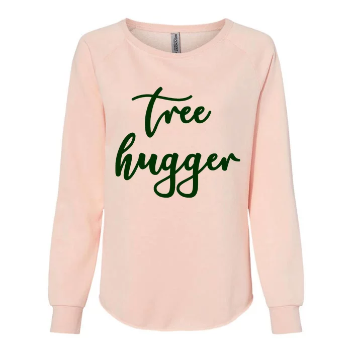 Poisonivy Tree Hugger Nature Lover Environmentalist Green Womens California Wash Sweatshirt