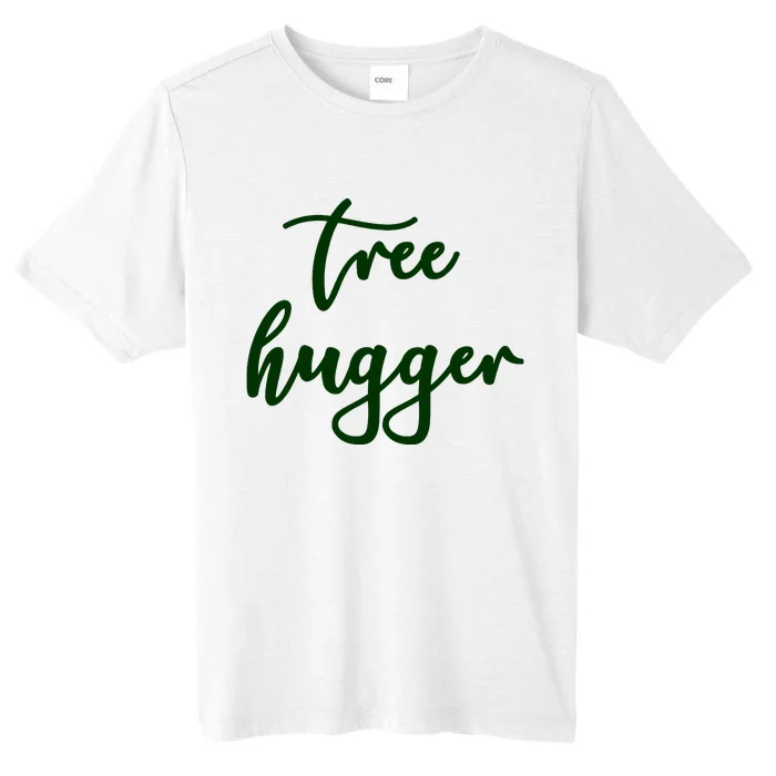 Poisonivy Tree Hugger Nature Lover Environmentalist Green ChromaSoft Performance T-Shirt