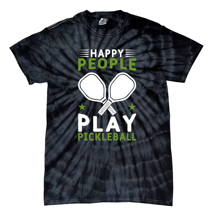 Pickleball Team Happy People Play Pickleball Paddles Sport Gift Tie-Dye T-Shirt