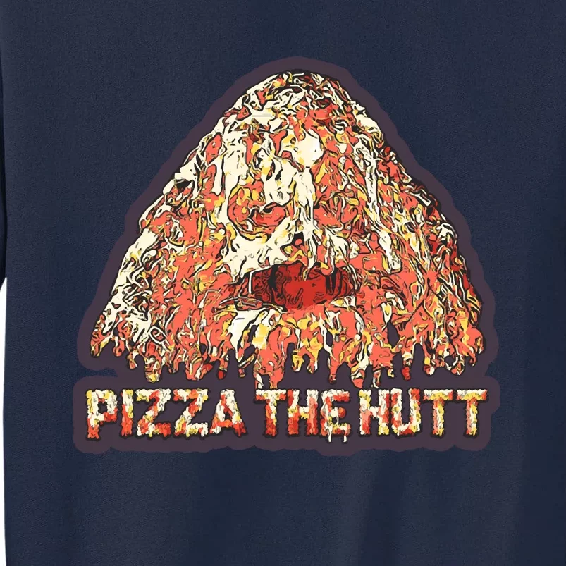 Pizza The Hutt Tall Sweatshirt