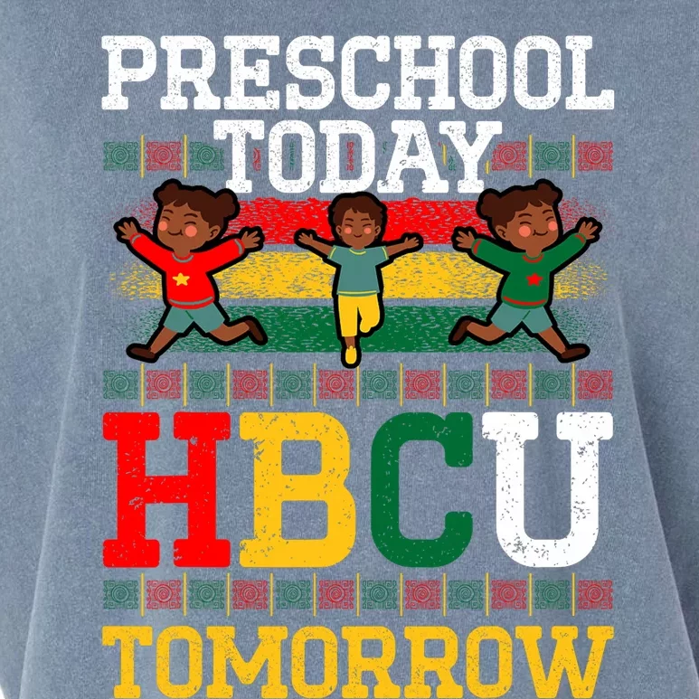 Preschool Today Hbcu Tomorrow Graduate Grad Colleges School Garment-Dyed Women's Muscle Tee