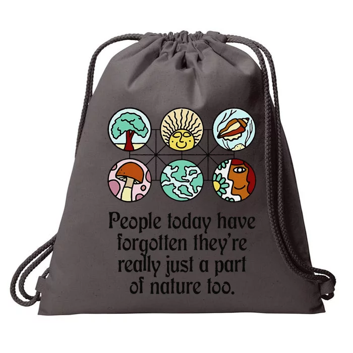 People Today Have Forgotten TheyRe Really Just Funny Design Drawstring Bag