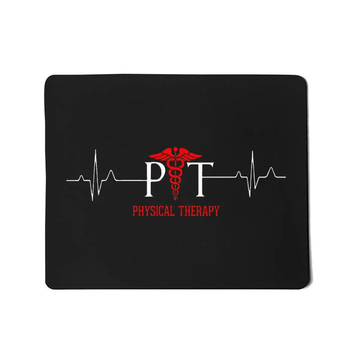 Physical Therapy Heartbeat Gift For Physical Therapist Mousepad