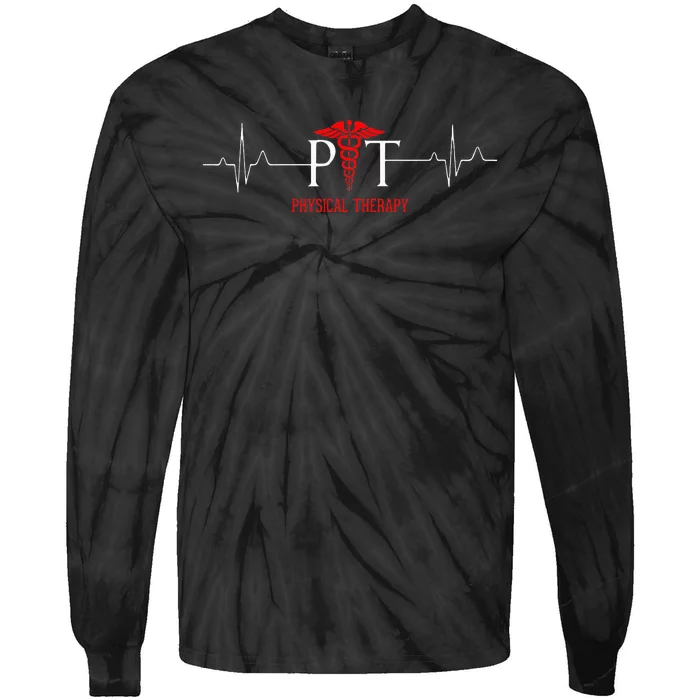 Physical Therapy Heartbeat Gift For Physical Therapist Tie-Dye Long Sleeve Shirt