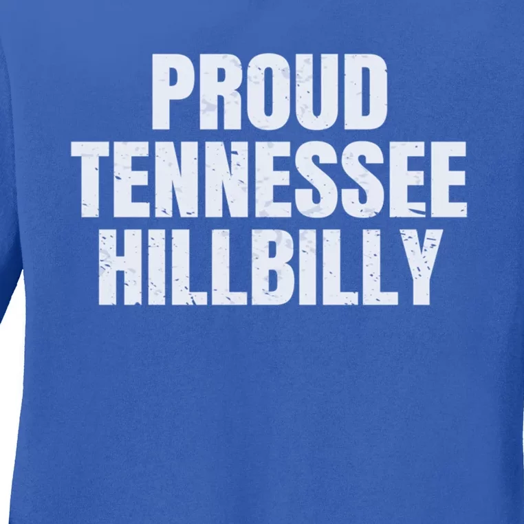 Proud Tennessee Hillbilly Gift Ladies Long Sleeve Shirt