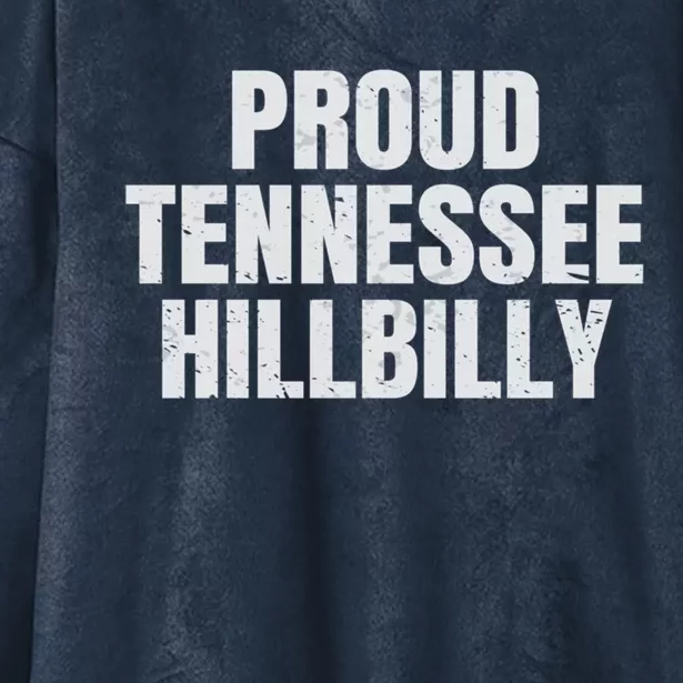 Proud Tennessee Hillbilly Gift Hooded Wearable Blanket