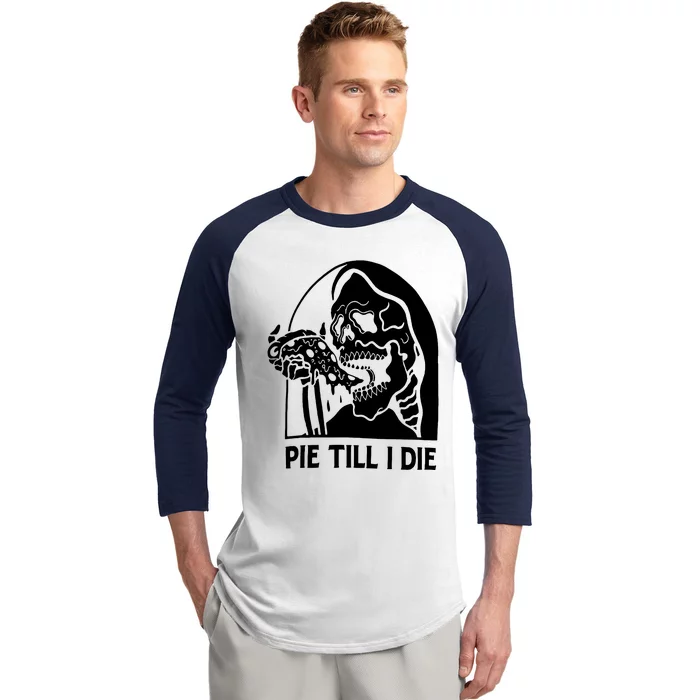 Pie Til I Die Grim Reaper Baseball Sleeve Shirt