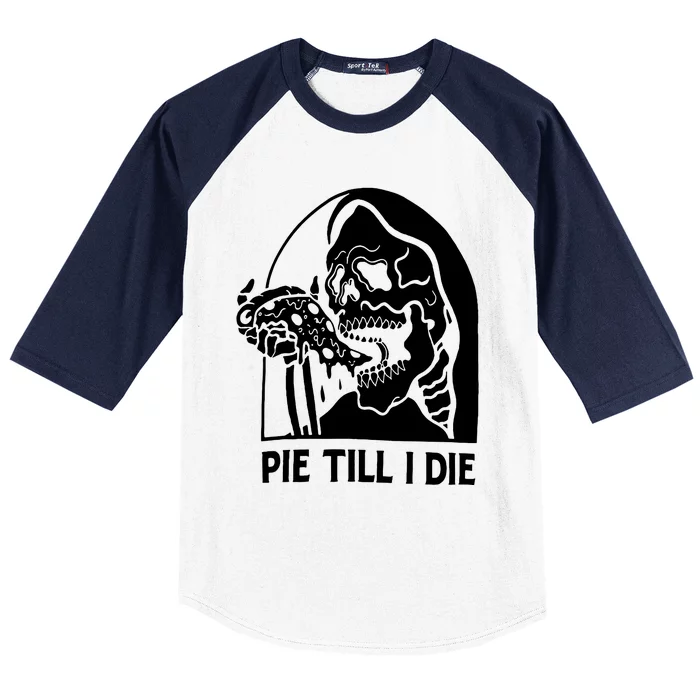 Pie Til I Die Grim Reaper Baseball Sleeve Shirt