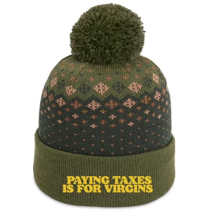 Paying Taxes Is For Virgins The Baniff Cuffed Pom Beanie