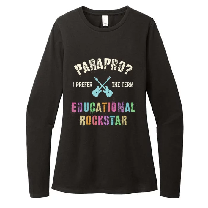 Parapro Team I Prefer The Term Educational Rockstar Funny Funny Gift Womens CVC Long Sleeve Shirt