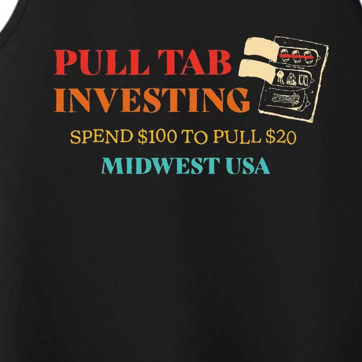 Pull Tab Investing Spend $100 To Pull $20 Midwest Usa Performance Tank