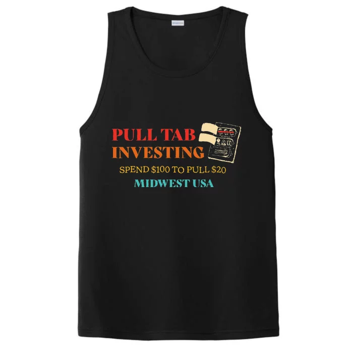 Pull Tab Investing Spend $100 To Pull $20 Midwest Usa Performance Tank