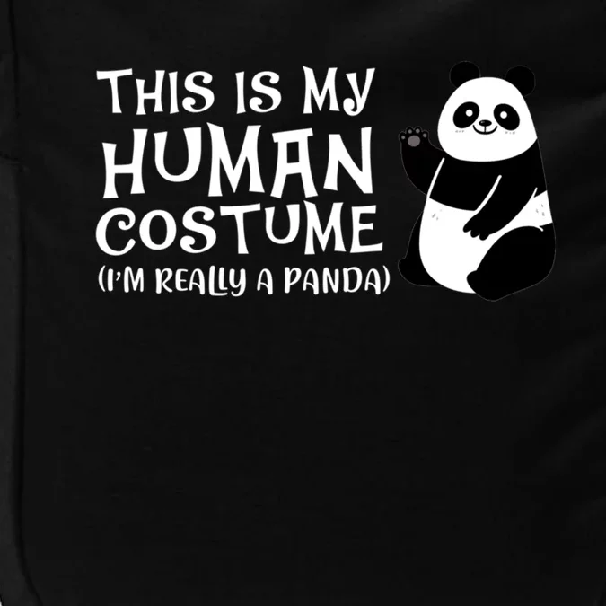 Panda This Is My Hu Costume IM Really A Panda Gift Impact Tech Backpack