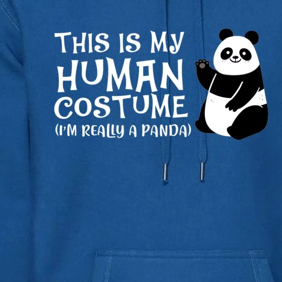 Panda This Is My Hu Costume IM Really A Panda Gift Premium Hoodie