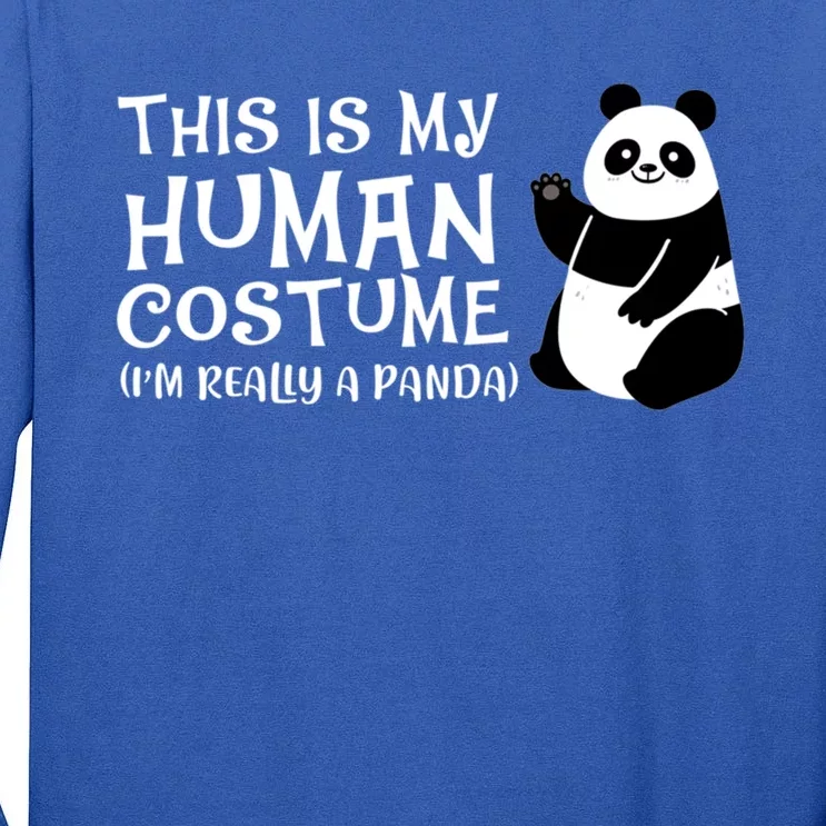 Panda This Is My Hu Costume IM Really A Panda Gift Tall Long Sleeve T-Shirt