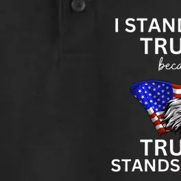 Pro TRUMP I Stand With Trump He Stands FOR Me Vote Trump Dry Zone Grid Performance Polo