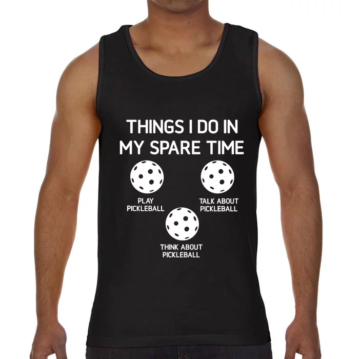 Pickleball, Things I Do In My Spare Time, Funny, Jokes Comfort Colors® Tank Top