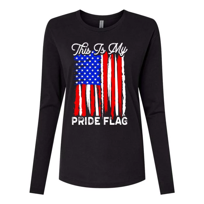 Patriotic This Is My Pride Flag Usa American 4th Of July Gift Womens Cotton Relaxed Long Sleeve T-Shirt