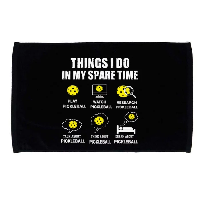 Pickleball Things I Do In My Spare Time Funny Pickleball Microfiber Hand Towel