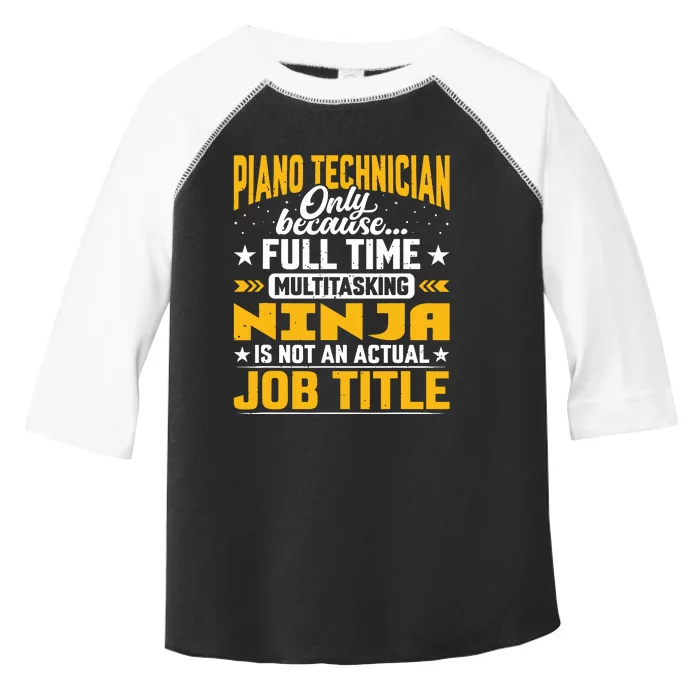 Piano Technician Job Title Funny Piano Tuner Toddler Fine Jersey T-Shirt